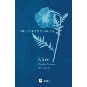 Küre: Poetika Yazıları / Mavi Kitap