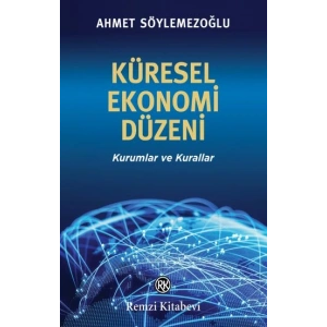 Küresel Ekonomi Düzeni