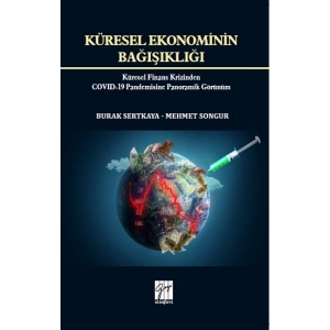 Küresel Ekonominin Bağışıklığı