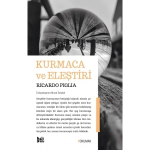 Kurmaca ve Eleştiri
