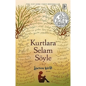 Kurtlara Selam Söyle