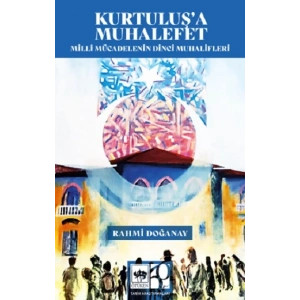 Kurtuluşa Muhalefet