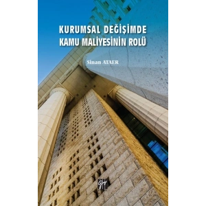 Kurumsal Değişimde Kamu Maliyesinin Rolü