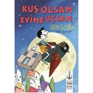 Kuş Olsam Evime Uçsam