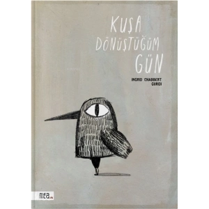 Kuşa Dönüştüğüm Gün
