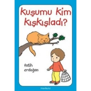 Kuşumu Kim Kışkışladı?...