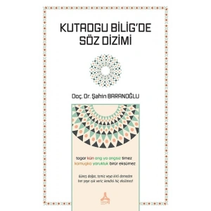 Kutadgu Bilig’de Söz Dizimi