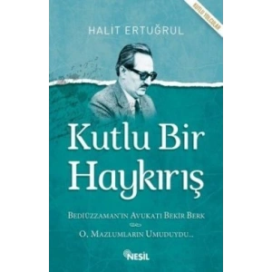 Kutlu Bir Haykırış