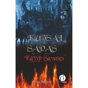 Kutsal Savaş - Kayıp Savaşçı