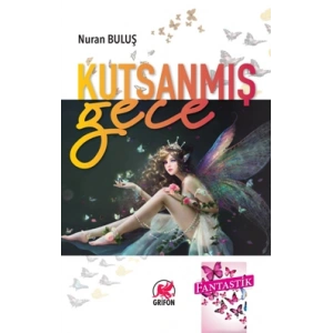 Kutsanmış Gece