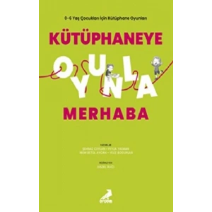 Kütüphaneye Oyunla Merhaba