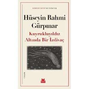 Kuyrukluyıldız Altında İzdivaç