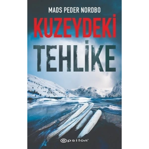 Kuzeydeki Tehlike