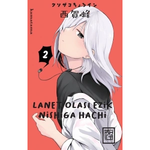 Lanet Olası Ezik Nishiga Hachi 2