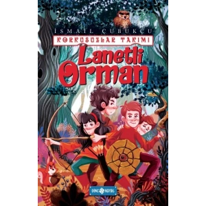 Lanetli Orman - Korkusuzlar Takımı 2