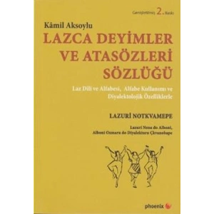 Lazca Deyimler ve Atasözleri Sözlüğü