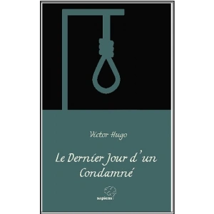 Le Dernier Jour d’un Condamné