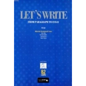 Lets Write From Paragraph to Essay
