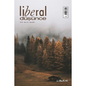 Liberal Düşünce Dergisi Sayı 116, Güz 2024