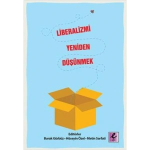 Liberalizmi Yeniden Düşünmek