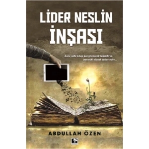Lider Neslin İnşası