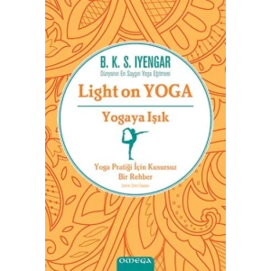 Light On Yoga Yogaya Işık (Ciltli)