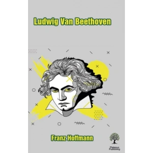 Ludwig Van Beethoven