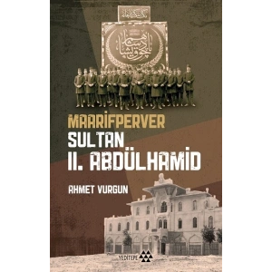 Maarifperver Sultan  II.Abdülhamid
