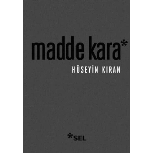 Madde Kara (Numaralandırılmış Sınırlı Sayıda Özel Edisyon)