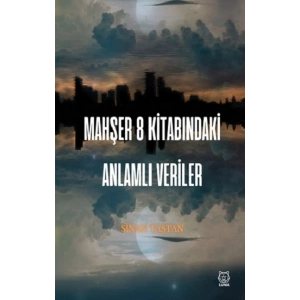 Mahşer 8 Kitabındaki Anlamlı Veriler