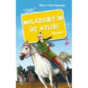 Malazgirt’in Üç Atlısı
