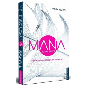 Mana - Ruhun DNA’sı