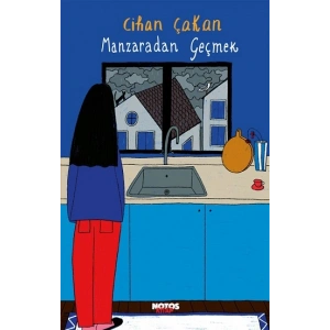 Manzaradan  Geçmek