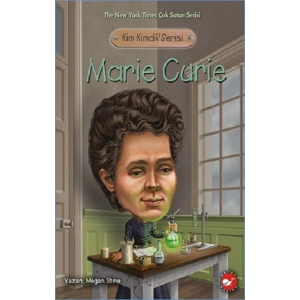 Marie Curie - Kim Kimdi Serisi
