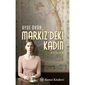 Markiz’deki Kadın