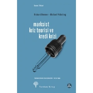 Marksist Kriz Teorisi ve Kredi Krizi