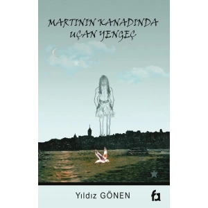 Martının Kanadında Uçan Yengeç