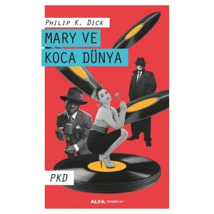 Mary Ve Koca Dünya