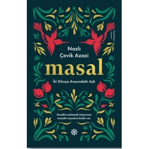 Masal - İki Dünya Arasındaki Aşk