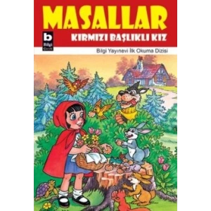 Masallar Kırmızı Başlıklı Kız
