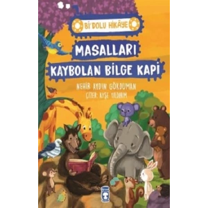 Masalları Kaybolan Bilge Kapi - Bi Dolu Hikaye