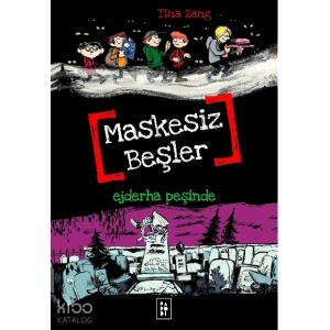 Maskesiz Beşler 3 - Ejderha Peşinde