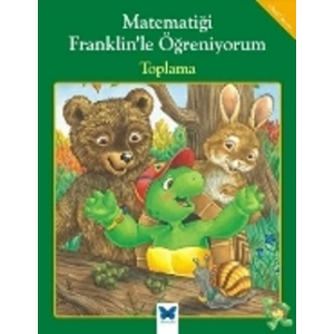 Matematiği Franklin’le Öğreniyorum: Toplama
