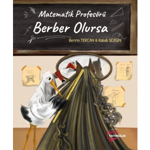 Matematik Profesörü Berber Olursa