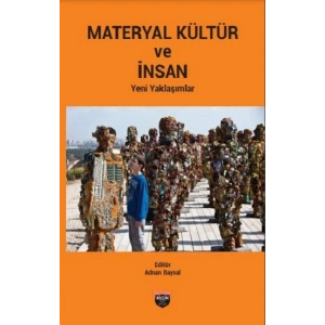 Materyal Kültür Ve İnsan