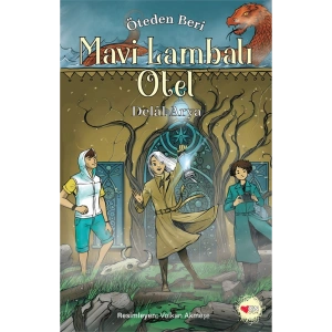 Mavi Lambalı Otel / Öteden Beri 2