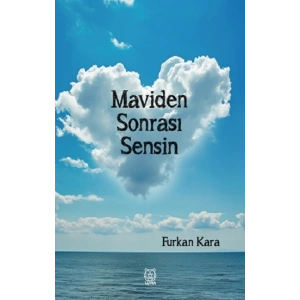 Maviden Sonrası Sensin