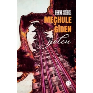 Meçhule Giden Yolcu