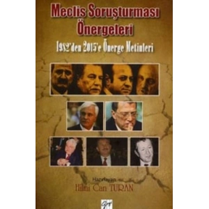 Meclis Soruşturması Önergeleri
