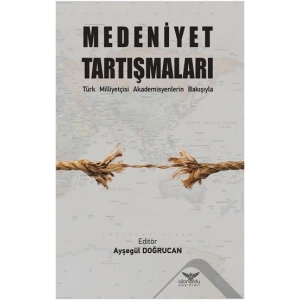 Medeniyet Tartışmaları